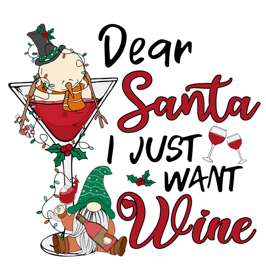 SANTA JUST WANT WINE