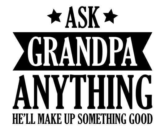 ASK GRANDPA ANYTHING