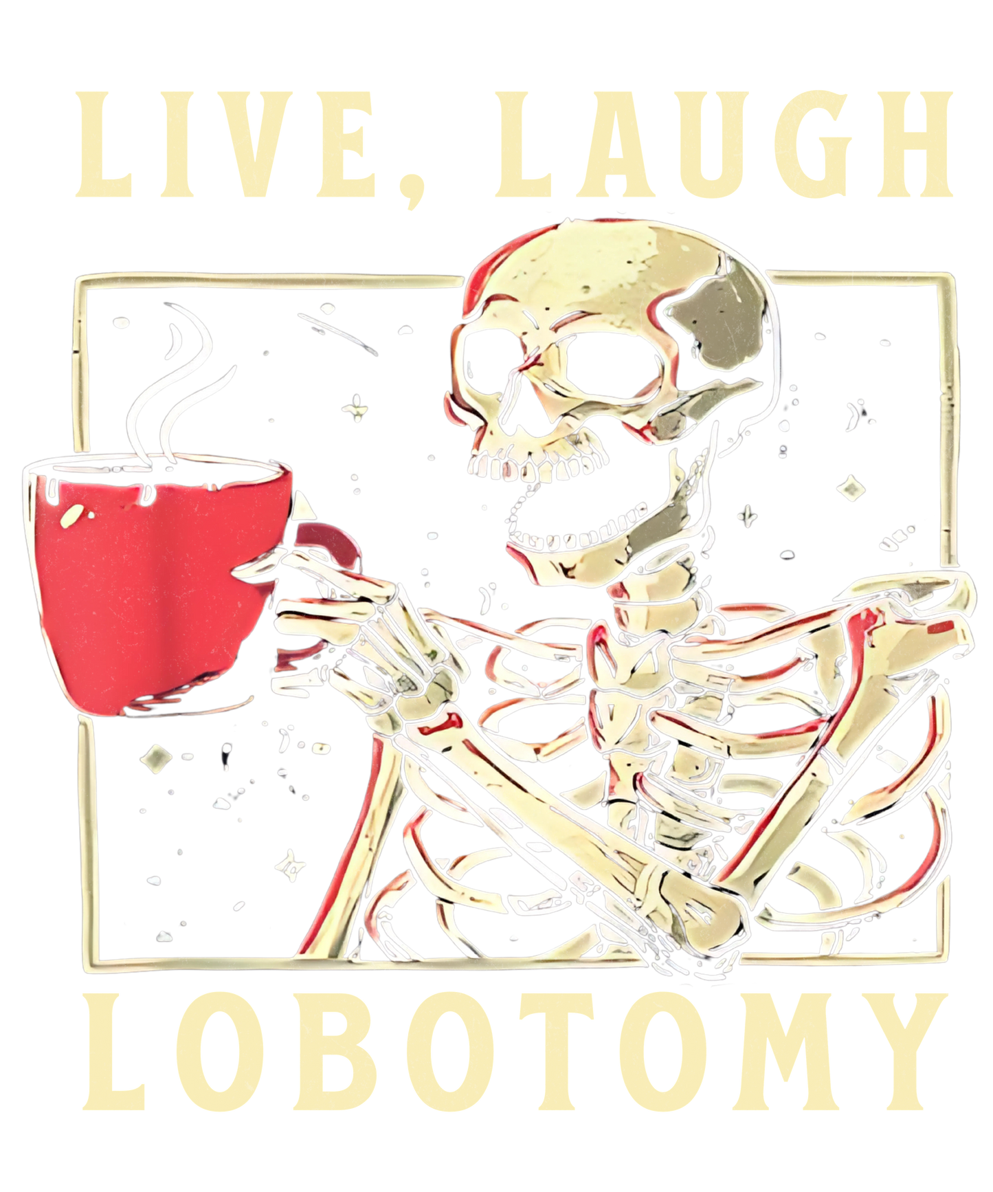 LIVE LAUGH