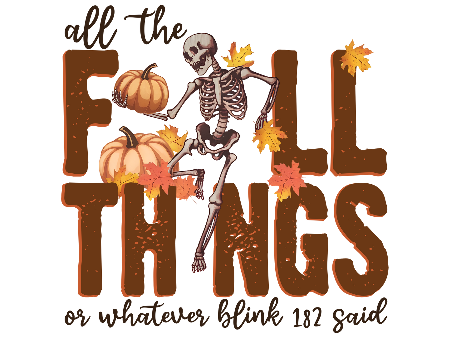 ALL THE FALL